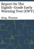 Report_on_the_Eighth-Grade_Early_Warning_Test__EWT_