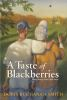 A_taste_of_blackberries