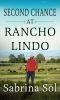 Second_chance_at_Rancho_Lindo