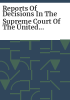 Reports_of_decisions_in_the_Supreme_Court_of_the_United_States